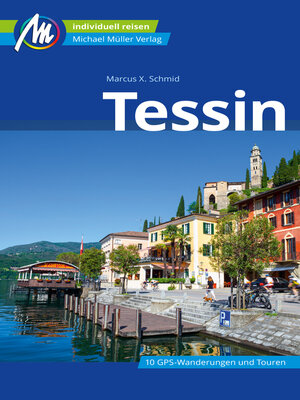 cover image of Tessin Reiseführer Michael Müller Verlag